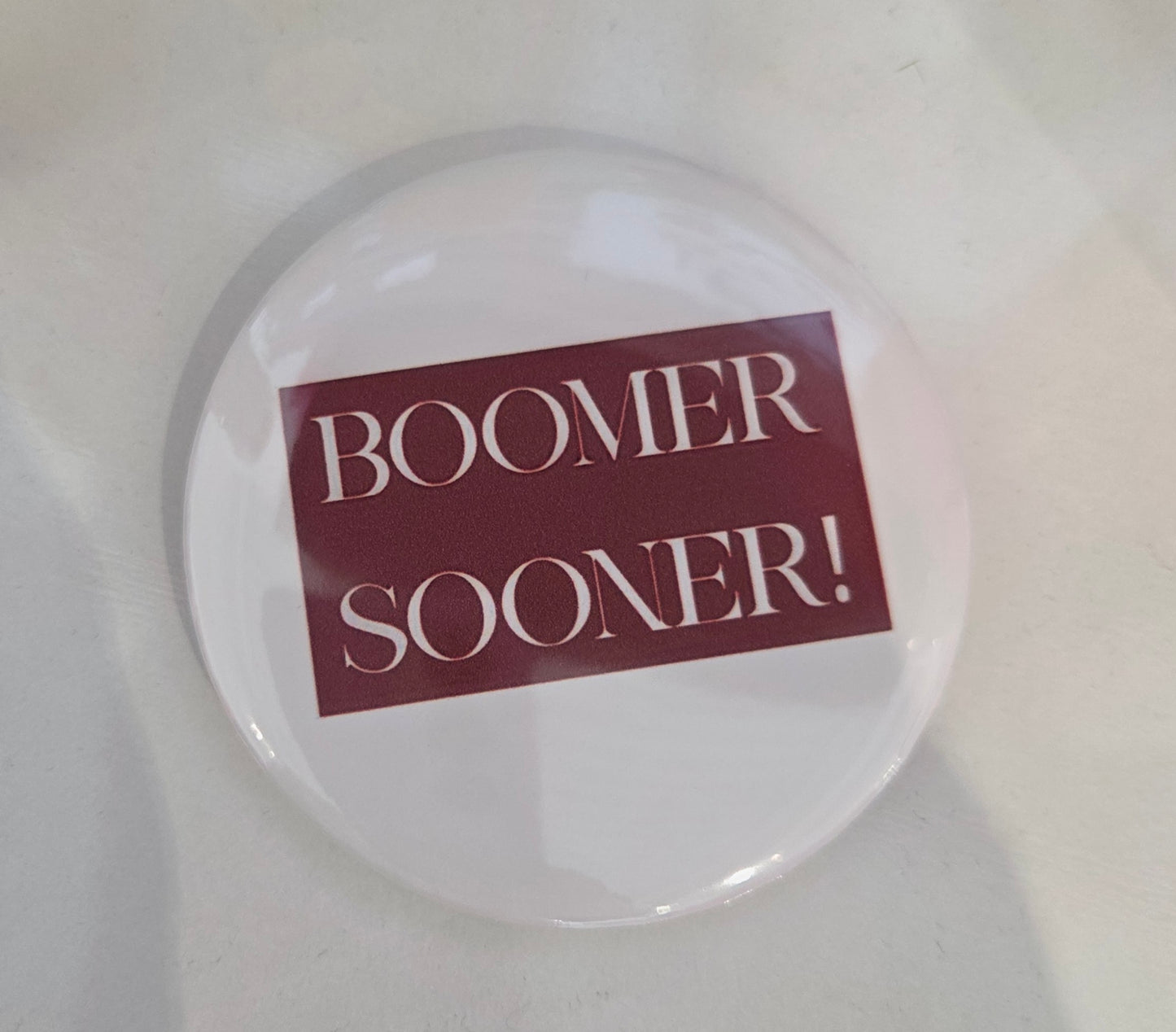 Boomer Sooner Big Button