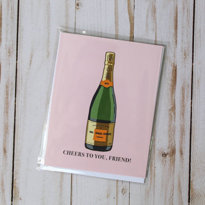 Cheers To You, Friend! Card with Envelope