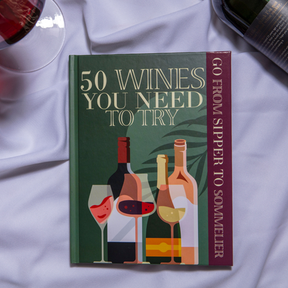 50 Wines To Try: Sipper To Sommelier Book - Wine Gifts