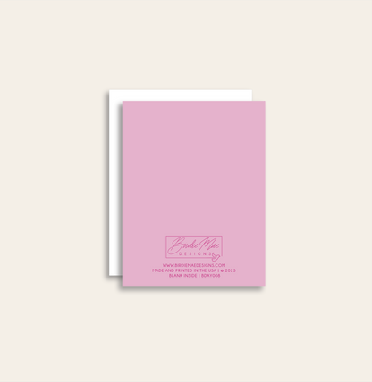 I'm So Glad You Were Born Birthday Greeting Card